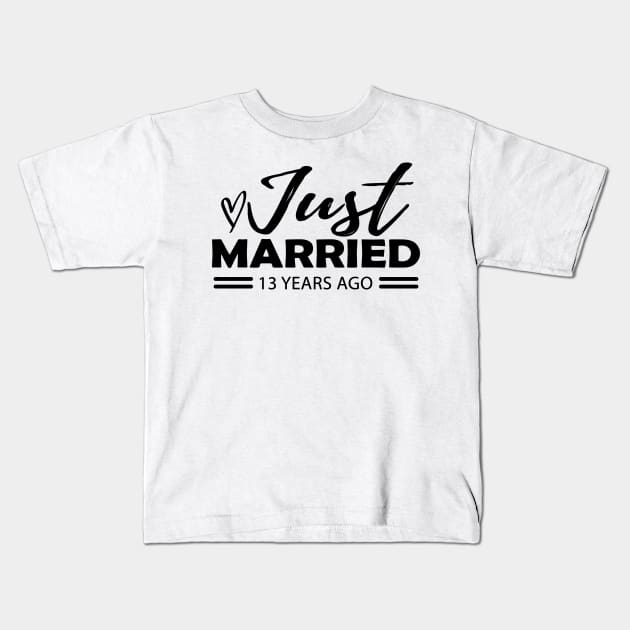 13th Wedding Anniversary - 13 years anniversary Kids T-Shirt by KC Happy Shop